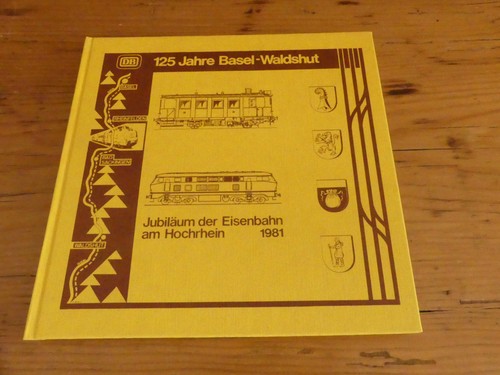 125 jahre basel - jahre, basel-waldshut